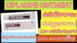 cipladine povidone ointment usp in telugubestointmentfor smallburnsminorcutsinjuryintelugu [upl. by Hamer989]