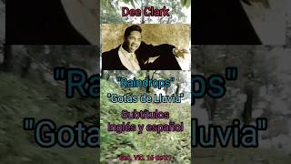 Dee Clark quotRaindropsquot 🥹 Subtítulos Inglés y Español 🥺🥲 sadmusic 😢 lovesong 60smusic 👌🏾🫶🏾 [upl. by Adali700]