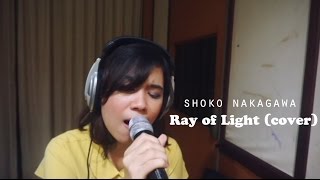 Ray of Light OST FullMetal Alchemist  Shoko Nakagawa Cover [upl. by Arlen84]