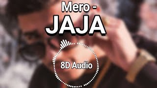 8D Audio Mero  JAJA EARPHONES [upl. by Sitnik]