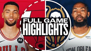 BULLS at PELICANS  FULL GAME HIGHLIGHTS  October 23 2024 [upl. by Brinkema]