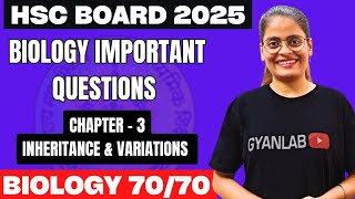 ✅ Biology IMP Questions 7070  Chp 3  Inheritance amp Variations  Gyanlab  Anjali Patel [upl. by Verlee213]