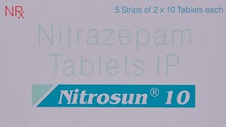 Nitrosun 10 Tablets  Medicine for Insomnia  Uses Dose Side Effects Precautions  MedPharma 24x7 [upl. by Wendelina]