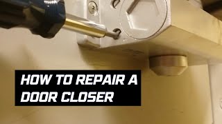 How to repair a commercial door closer [upl. by Anaehr]