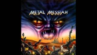 Metal Messiah  Metal Messiah [upl. by Maier]