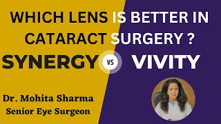 quotSynergy Lens vs Vivity Lens Which is Best for Cataract Surgeryquot [upl. by Anirhtak]