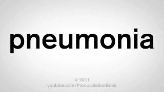 How To Pronounce Pneumonia [upl. by Anaud]