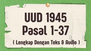 UUD1945 Pasal 137 lengkap [upl. by Rehpotsirhcnhoj]