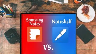 Noteshelf vs Samsung Notes Comparison  OneNote  Noteshelf for Android [upl. by Oloap]