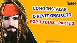 Como instalar o Revit teste por 30 dias  instalação parte 2 [upl. by Ulrich]