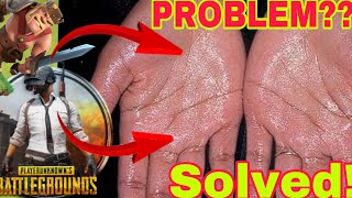 SWEATING PROBLEM WHILE PLAYING PUBG  GAMING  TIPS TO STOP HAND SWEATING [upl. by Niven880]