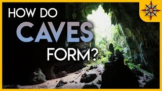 How Do Caves Form [upl. by Ghassan]