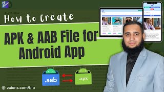 How to Create APK amp AAB File for Android App UrduHindi Zaions [upl. by Asiaj]