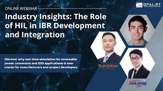 Webinar  Industry Insights The Role of HIL in IBR Development and Integration [upl. by Solon]