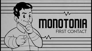 MONOTONIA First Contact Playthrough [upl. by Hgielyak]