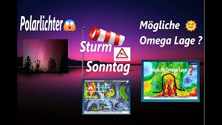 SONNTAG STURMGEFAHR  quot im Nordosten quot  danach Omega Lage [upl. by Seth199]