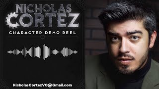 Nicholas Cortez  Character Demo Reel [upl. by Algy]