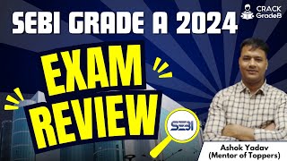 SEBI Grade A 2024 Phase 2 Exam review [upl. by Ellimak]