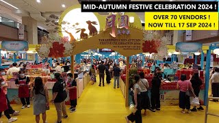 MidAutumn Festive Celebration Fair 2024 at Takashimaya   Over 70 Mooncake Vendors   Till 17 Sep [upl. by Robbie]