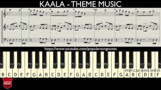 KAALA  THEME MUSIC  HOW TO PLAY  MUSIC NOTES [upl. by Yadahs]