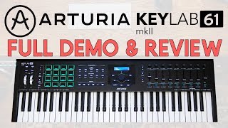 Arturia Keylab mkII FULL DEMO amp REVIEW [upl. by Nekcarb]