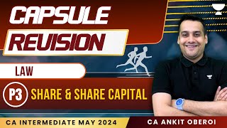 Share amp Share Capital  Part 3  Law  CA Intermediate May 2024  CA Ankit Oberoi [upl. by Anaytat]