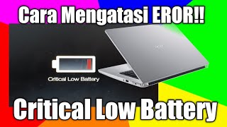 Cara mengatasi eror quotcritical low batteryquotacer aspire [upl. by Ashling]