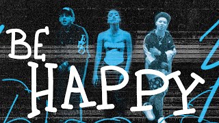 Dixie ft blackbear amp Lil Mosey  Be Happy Remix Official Lyric Video [upl. by Werner55]