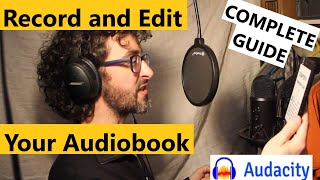 How to Record and Edit Your Own Audiobook [upl. by Aileve]