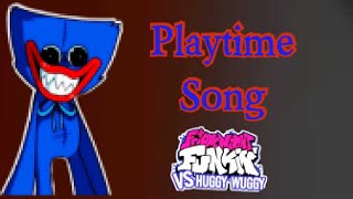 Playtime Song FNF vs Huggy Wuggy OST [upl. by Beghtol]