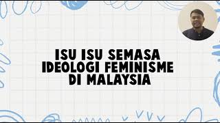 CTU552  FEMINISME  KUMPULAN 5  1BX [upl. by Falconer]