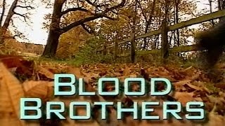 BLOOD BROTHERS  The Treloar Story [upl. by Codi782]