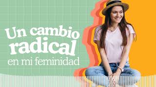 JV Podcast  EP 245  Un cambio radical en mi feminidad [upl. by Naga]