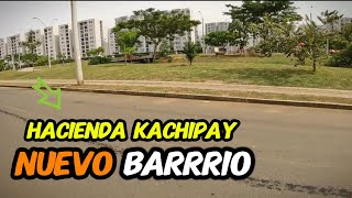 Hacienda Kachipay NUEVO barrio de CALI [upl. by Mattah]