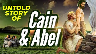 Documentary Untold Story of Cain amp Abel Explained The Lost Story that the Bible Doesnt Tell You [upl. by Amin]