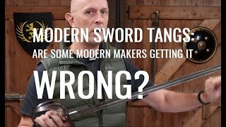 Why Some Modern Sword Makers Get Tangs Wrong  Part 2 Clarification amp Addition [upl. by Orofselet721]