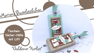 TaschentücherHülle mit Lift basteln mit quotGoldener Herbstquot von Stampin´ Up [upl. by Nosydam]