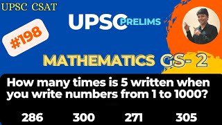 How many times is 5 written when you write numbers from 1 to 1000 UPSC CSAT IAS exam [upl. by Vaclava686]