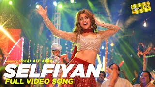 Wrong No SELFIYAN  Full Video Song  Sohai Aly Abro Danish Taimoor [upl. by Xela]