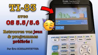 Ti83 versions 5556  Retrouvez vos jeux et programmes comme sur la version 54 [upl. by Anaihs]