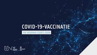 Webinar COVID19vaccinatie [upl. by Suhploda568]