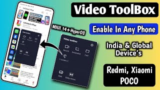 Enable Video Toolbox FeatureYouTube Off Screen Feature HyperOSMIUI 14 Redmi Xiaomi POCO Device [upl. by Diahann558]