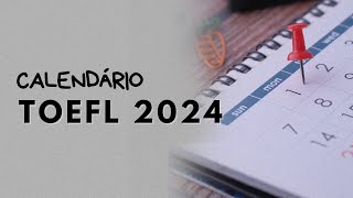 Quais as datas para fazer o TOEFL em 2024 [upl. by Diamante324]