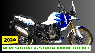 2024 NEW SUZUKI VSTROM 800DE DJEBEL [upl. by Hsirrap]