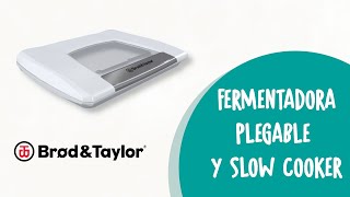 Fermentadora plegable y Slow Cooker Brød amp Taylor  ¿Y tú Qué vas a hacer [upl. by Eegnat]