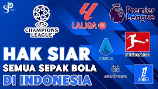 LIGA CHAMPION TIDAK ADA DI PARABOLA TV DIGITAL  Hak Siar Liga Eropa Musim 202425 Di Indonesia [upl. by Damiani]