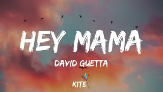 David Guetta  Hey Mama feat Nicki Minaj Bebe Rexha amp Afrojack Lyric Video [upl. by Ial]