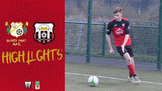 Burry Port vs Llangennech  CAFL Premier Division  Highlights [upl. by Ariajaj]