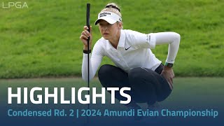 Condensed Rd 2 Highlights  2024 Amundi Evian Championship [upl. by Anes]