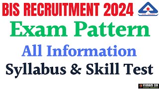 BIS Exam 2024 II Exam Pattern and Syllabus II By Vikram Sir [upl. by Dumas812]